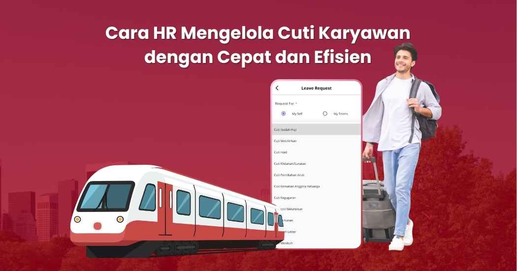 Bagaimana Cara Mengelola Cuti Karyawan dengan HRIS?