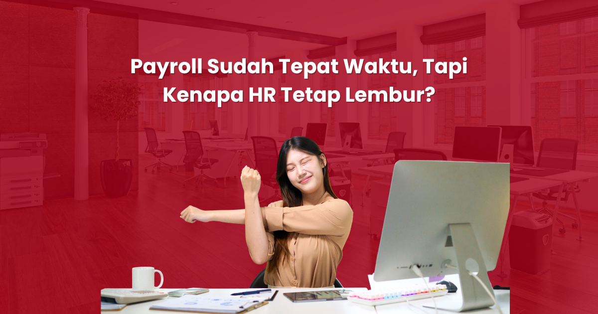 Payroll Sudah Tepat Waktu